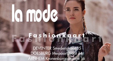 Spaar mee met de Fashionkaart van La Mode voor mooie aanbiedingen